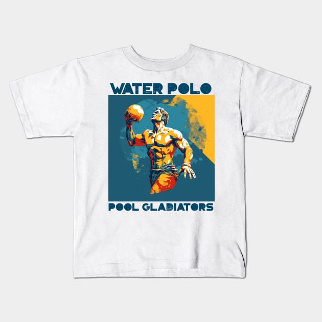 pool gladiators, waterpolo design v4 Kids T-Shirt by H2Ovib3s